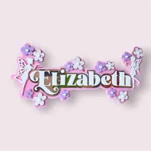 3 Layer  Name Plaque- Fairyland Floral